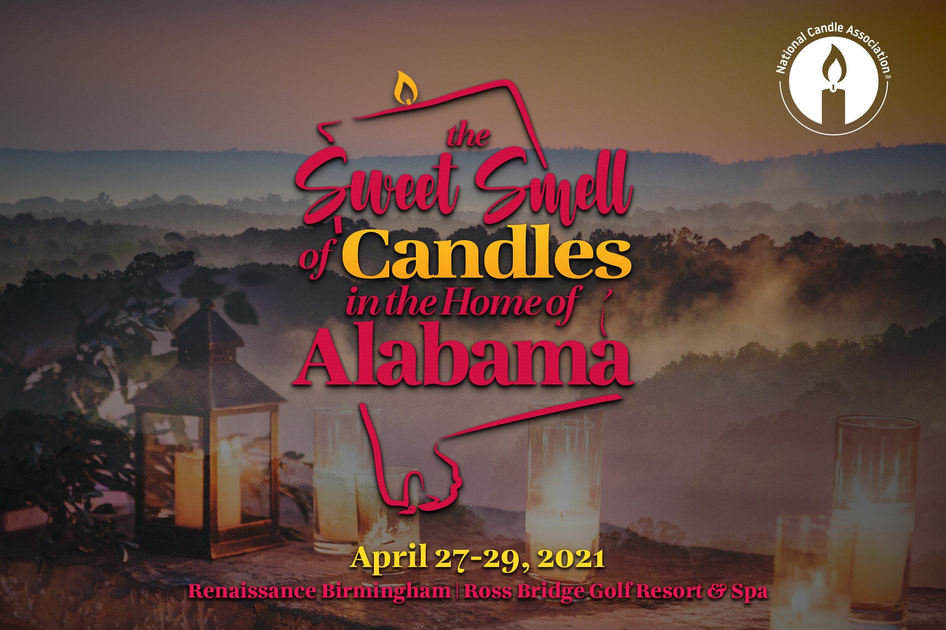 2021 NCA ANNUAL CONFERENCE & EXPO National Candle Association